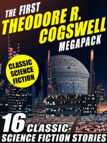 The First Theodore R. Cogswell Megapack