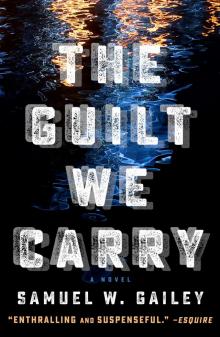 The Guilt We Carry