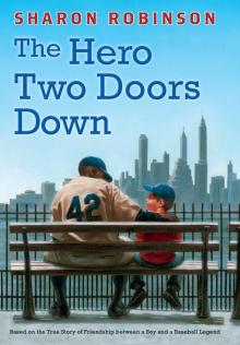 The Hero Two Doors Down