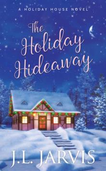 The Holiday Hideaway