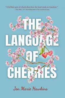 The Language of Cherries