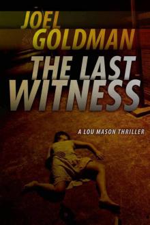 The last witness lm-2