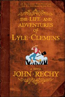 The Life and Adventures of Lyle Clemens