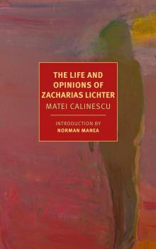 The Life and Opinions of Zacharias Lichter