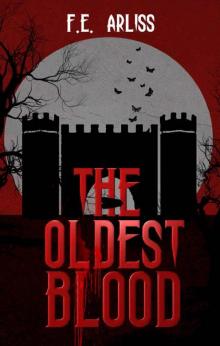 The Oldest Blood: A Vampire Paranormal Fantasy