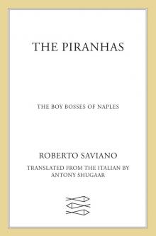 The Piranhas, The Boy Bosses of Naples