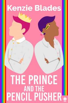 The Prince and the Pencil Pusher: A M/M Superhero Romance (Royal Powers Book 7)