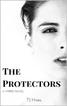 The Protectors (Hybrid Book 2)