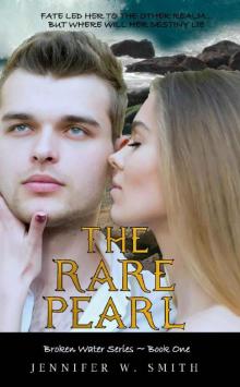 The Rare Pearl (Broken Water Series Book 1)