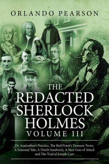 The Redacted Sherlock Holmes, Volume 3