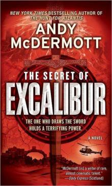 The Secret of Excalibur_A Novel