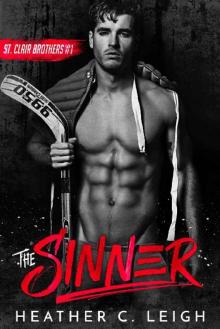 The Sinner (The St. Clair Brothers Book 1)