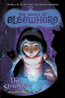 The Strangers: The Books of Elsewhere: Volume 4