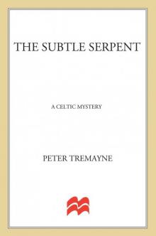 The Subtle Serpent