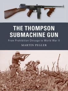 The Thompson Submachine Gun