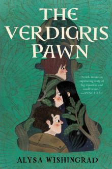 The Verdigris Pawn