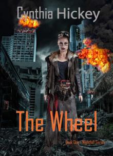 The Wheel: A Young Adult Dystopian Novel (Nightfall Book 1)