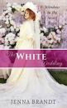 The White Wedding: Christian Western Historical (Window to the Heart Saga Spin-off Book 2)