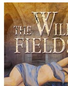 The Wild Fields