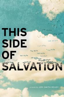 This Side of Salvation