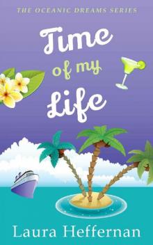 Time of My Life (Oceanic Dreams #2)