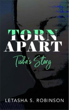 Torn apart Tisha's Story