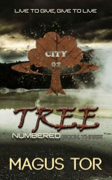 Tree: Live to give, give to live (Numbered Book 3)
