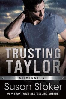 Trusting Taylor (Silverstone)