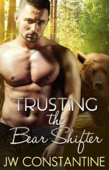 Trusting the Bear Shifter: A MM Shifter Bonding Alpha Mates Romance (Primal Roar Series Book 2)