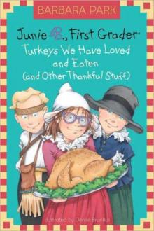 Turkeys We Have Loved and Eaten