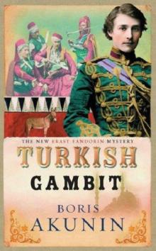 Turkish Gambit - Fandorin 02