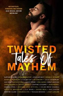 Twisted Tales of Mayhem: 2019 MMM Special Edition Anthology