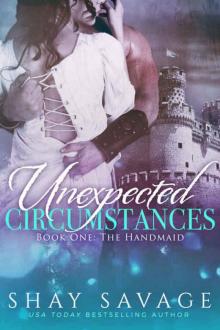 Unexpected Circumstances: The Handmaid