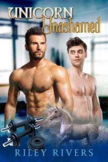 Unicorn Unashamed (Rainbow Fever Book 1)