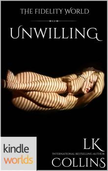 Unwilling