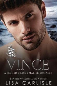 Vince: One Night with a Marine: A Second Chance Military Romance (Anchor Me Book 2)