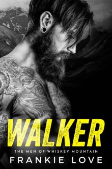 WALKER: The men of Whiskey Mountain