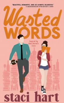 Wasted Words: Inspired by Jane Austen's Emma (The Austens Book 1)