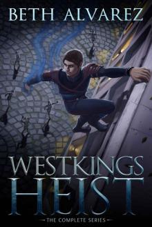 Westkings Heist: The Complete Series