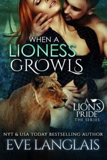 When A Lioness Growls