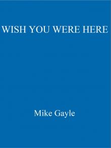 Wish You Were Here