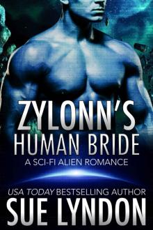 Zylonn’s Human Bride: Tarkkuan Masters, Book One