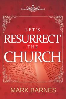 Let's Resurrect the Church