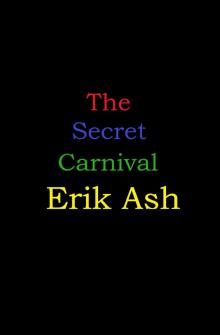 The Secret Carnival