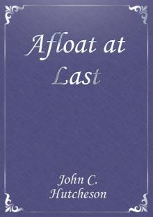 Afloat at Last