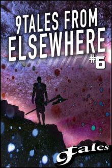 9 Tales From Elsewhere 6