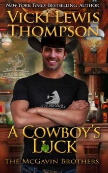 A Cowboy's Luck (The McGavin Brothers Book 8)