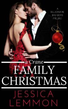 A Crane Family Christmas (Billionaire Bad Boys Book 4)