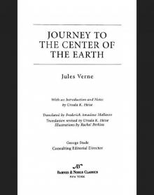 A Journey to the Center of the Earth - Jules Verne: Annotated