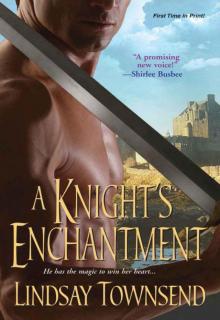 A Knight’s Enchantment